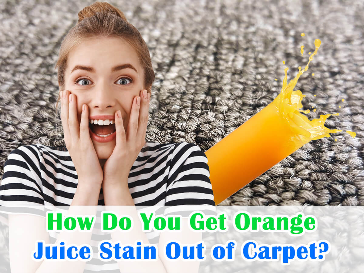 How Do You Get Orange Juice Stain Out of Carpet?